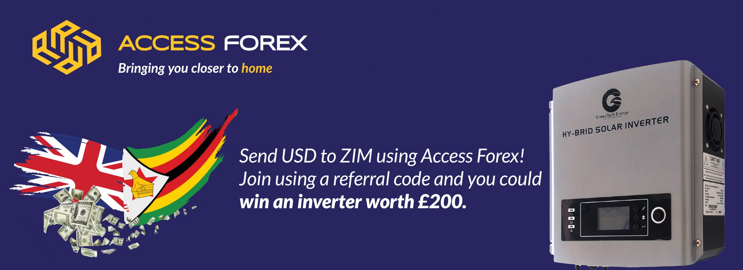 Send USD to ZIM using Access Forex! Join using a referral code and you could win an inverter worth £200.